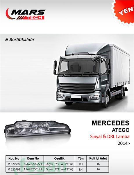 MARS 620992 ÖN SİNYAL LAMBASI FAR ÜSTÜ MB ATEGO R III 2013> DUYLU