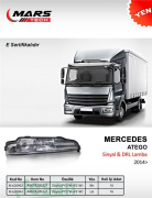 MARS 620992 ÖN SİNYAL LAMBASI FAR ÜSTÜ MB ATEGO R III 2013> DUYLU