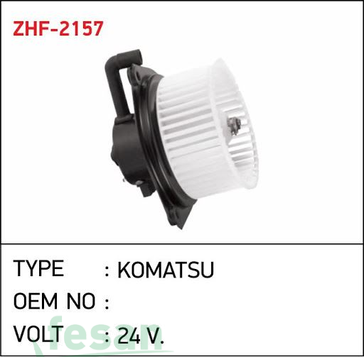 ZHF 2157B1S FAN PERVANESİ KOMATSU