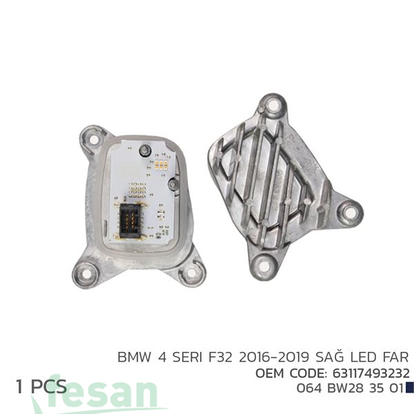 064BW283501 FAR XENON TRAFOSU BMW 4 SERİ F32 2016-2019> LED SAĞ
