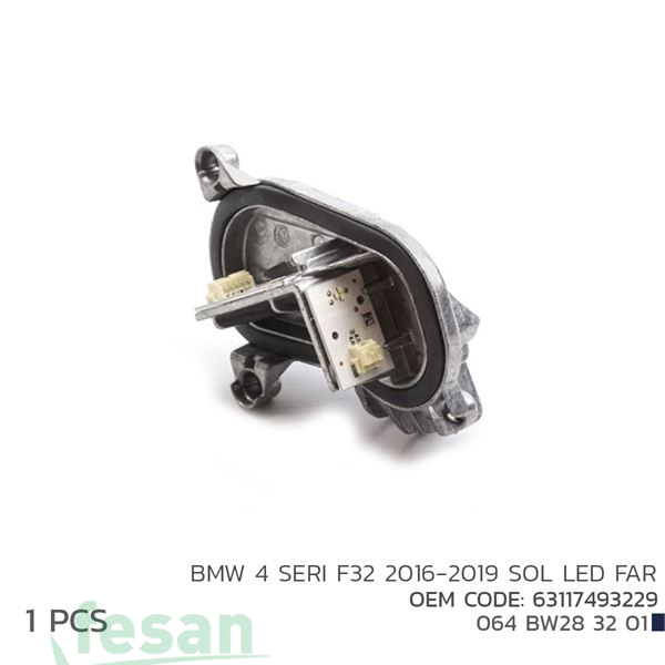 064BW283201 FAR XENON TRAFOSU BMW 4 SERİ F32 2016-2019> LED SOL