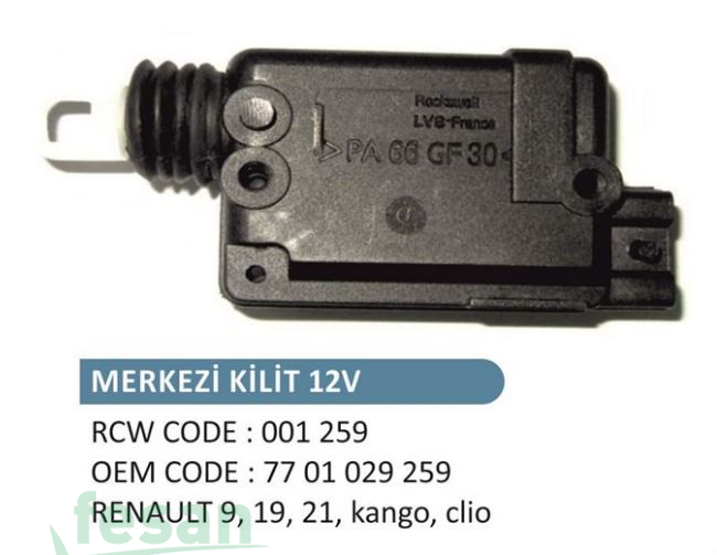 RCW 001 259 12V M KİLİT MOTORU RENAULT 9-19-21 KANGOO CLİO 2F