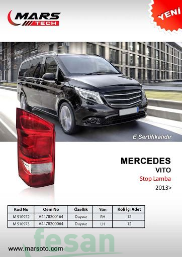 MARS 510973 STOP LAMBASI MERCEDES VİTO L 2013>