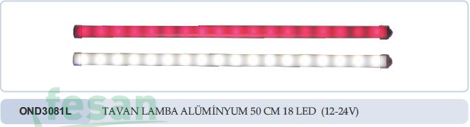 OND3081LB 12V TAVAN LAMBA UZUN 18LED BEYAZ 50CM ALİMİLYUM
